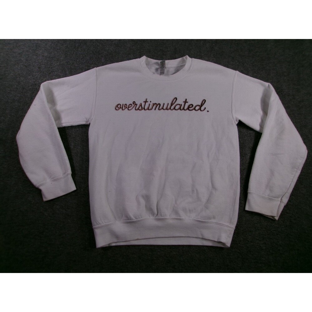 Overstimulated Sweatshirt Mens Small Gray Pullover Long Sleeve Causal Lounge
